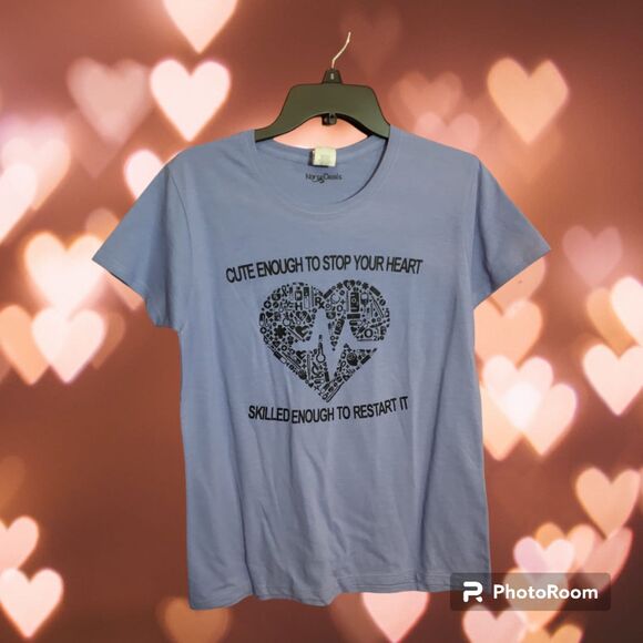 Tops - Nurse Deals T-Shirt " Cute Enough to Stop you heart Ladies Size‎ L  (E65)